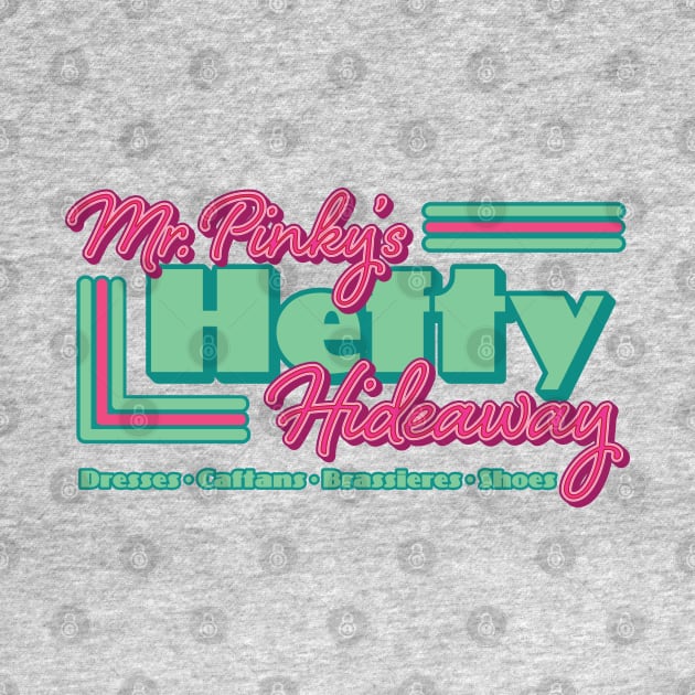 Mr. Pinky's Hefty Hideaway by Nazonian